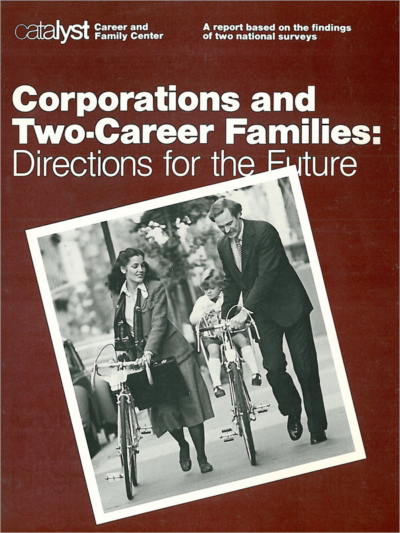 Corporations and Two-Career Families: Directions for the Future, 1981