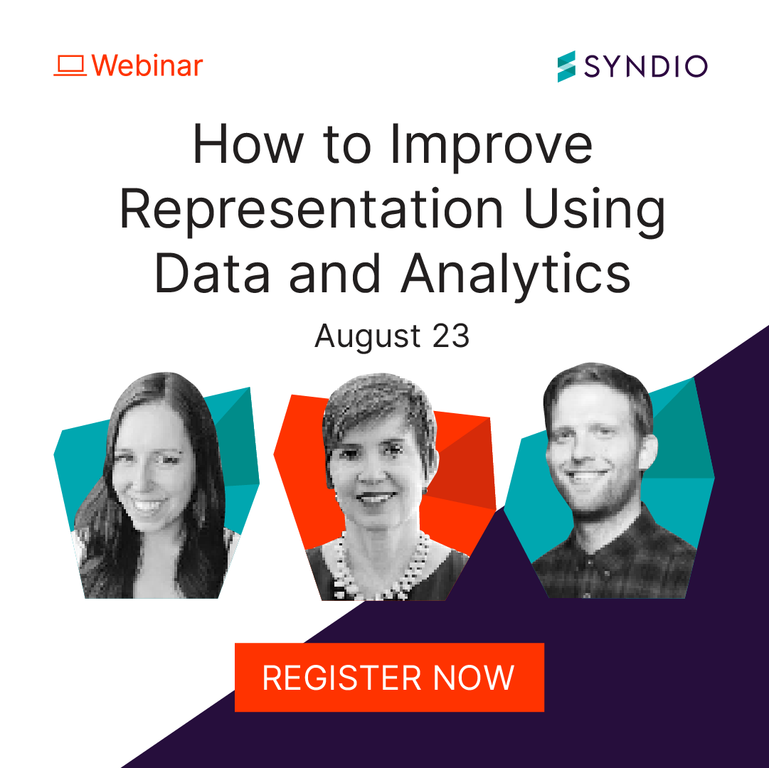 How to Improve Representation Using Data and Analytics. August 23. Register Now. Syndio.
