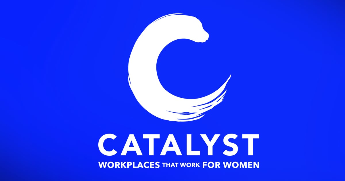 Catalyst | Workplaces That Work for Women